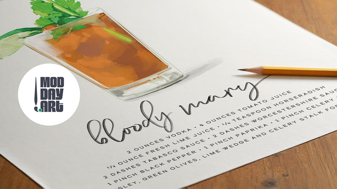 Hand-drawn Bloody Mary cocktail illustration with celery garnish beside the handwritten recipe and ingredient list, Mod Day Art logo overlay.
