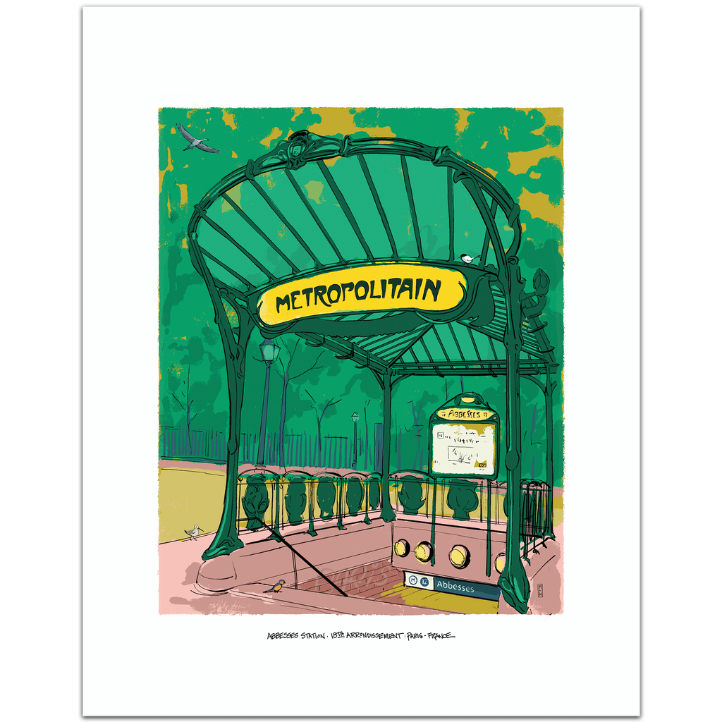 A hand-illustrated art print of the Abbesses Metro entrance in Montmartre, Paris, featuring green Art Nouveau ironwork and the yellow Metropolitain sign, framed by a white border.