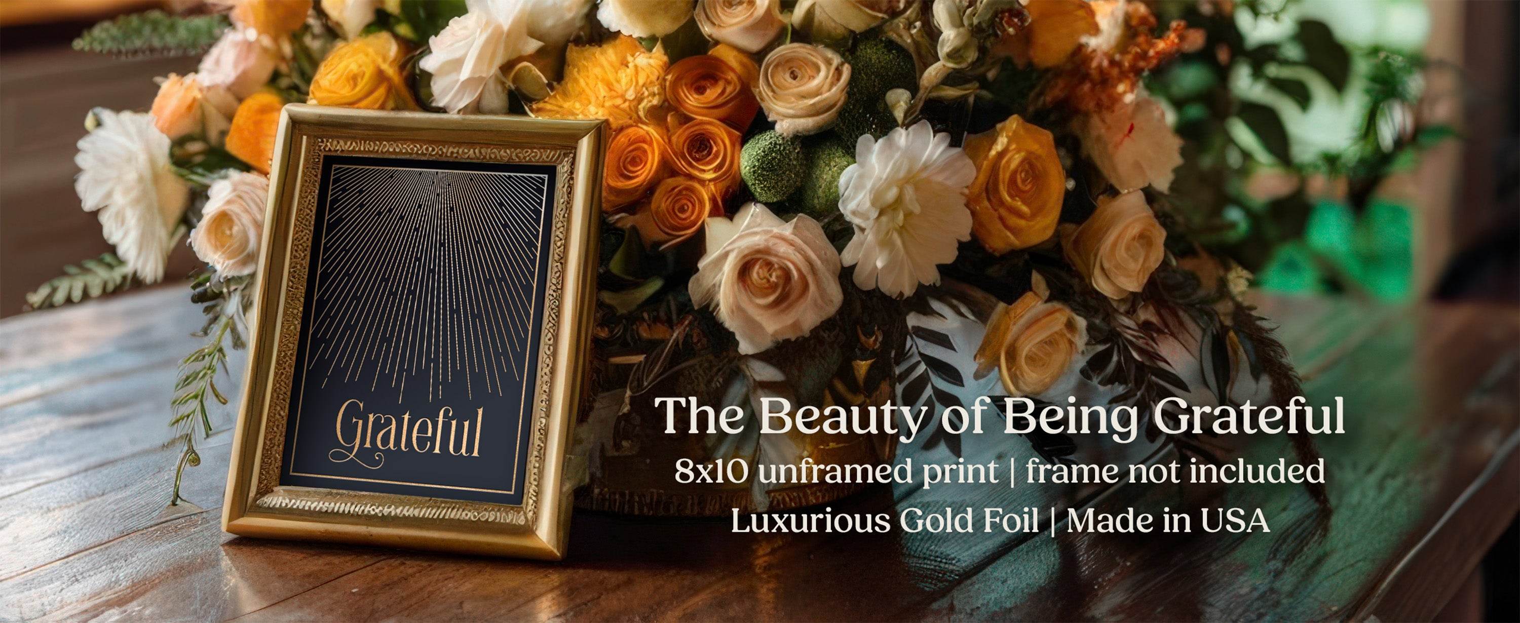 Grateful gold foil wall art in ornate frame with autumn flower bouquet - 8x10 unframed thank you gift made in USA
