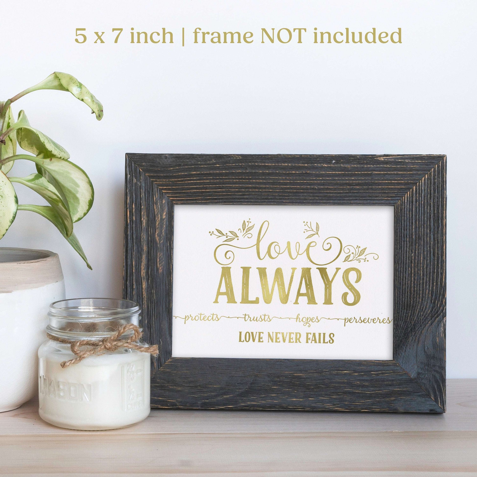 "Love Always, Love Never Fails" 5x7 Valentines Wall Art