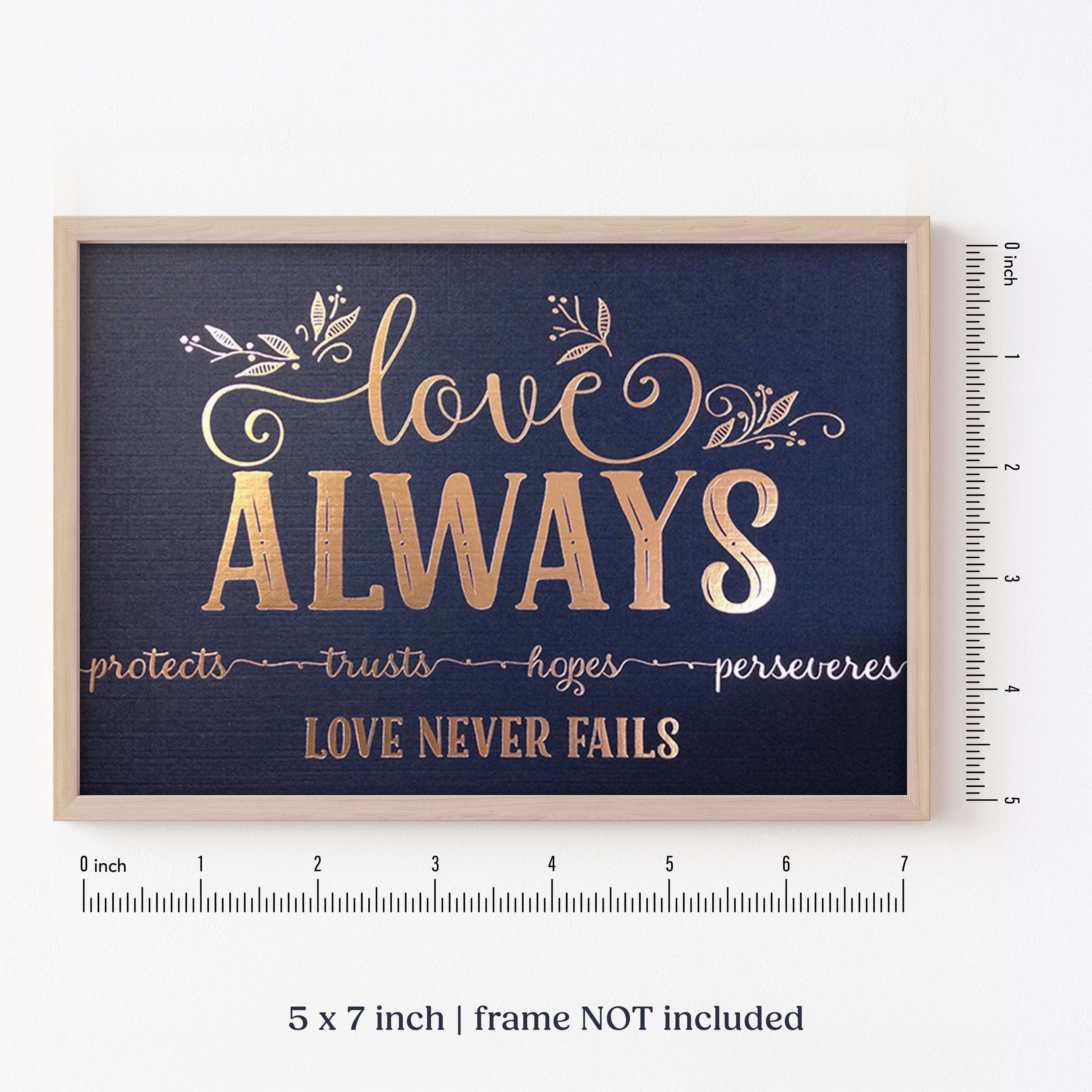 "Love Always, Love Never Fails" 5x7 Valentines Wall Art