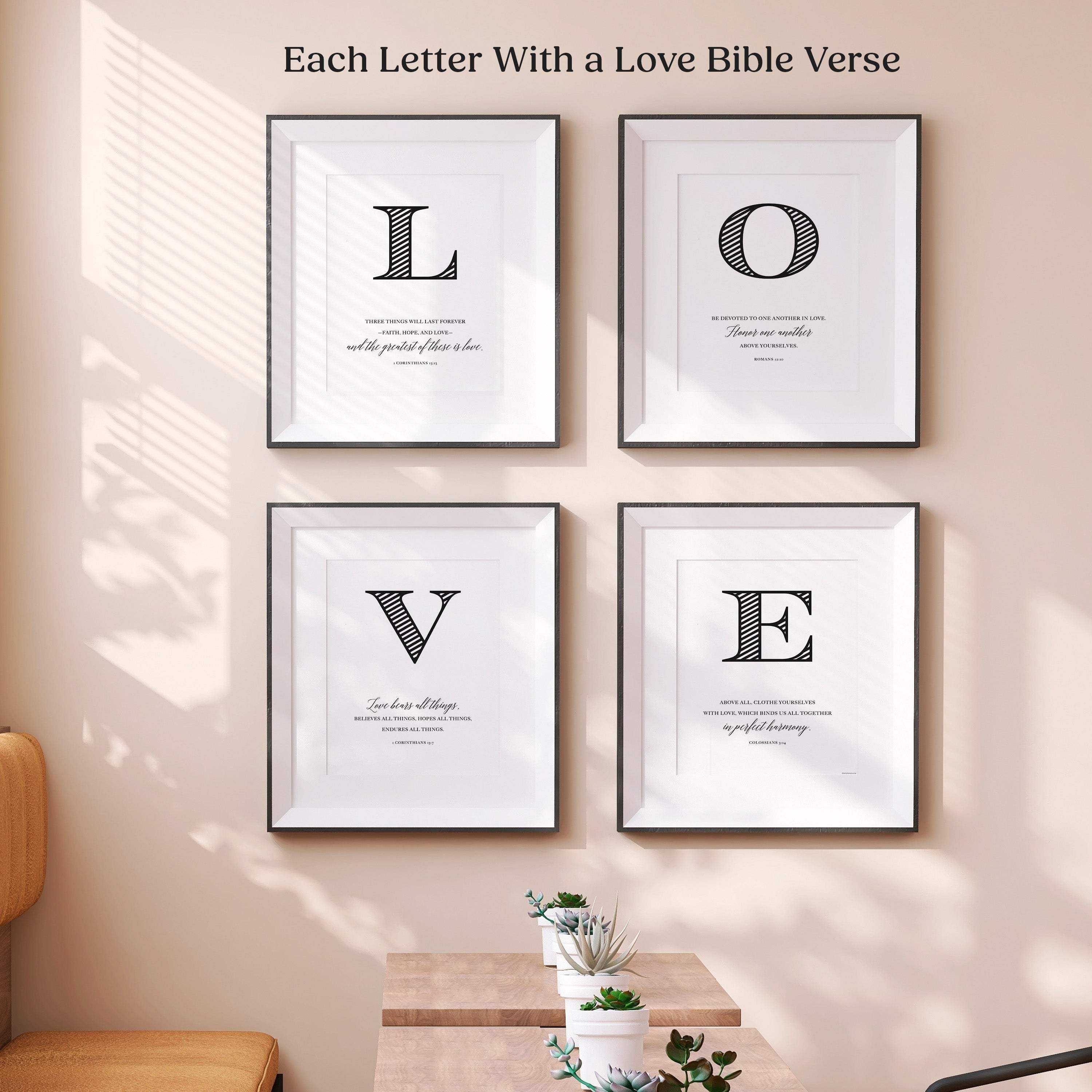 Four framed modern christian wall art prints with letters L, O, V, E and Bible verses on a wall.