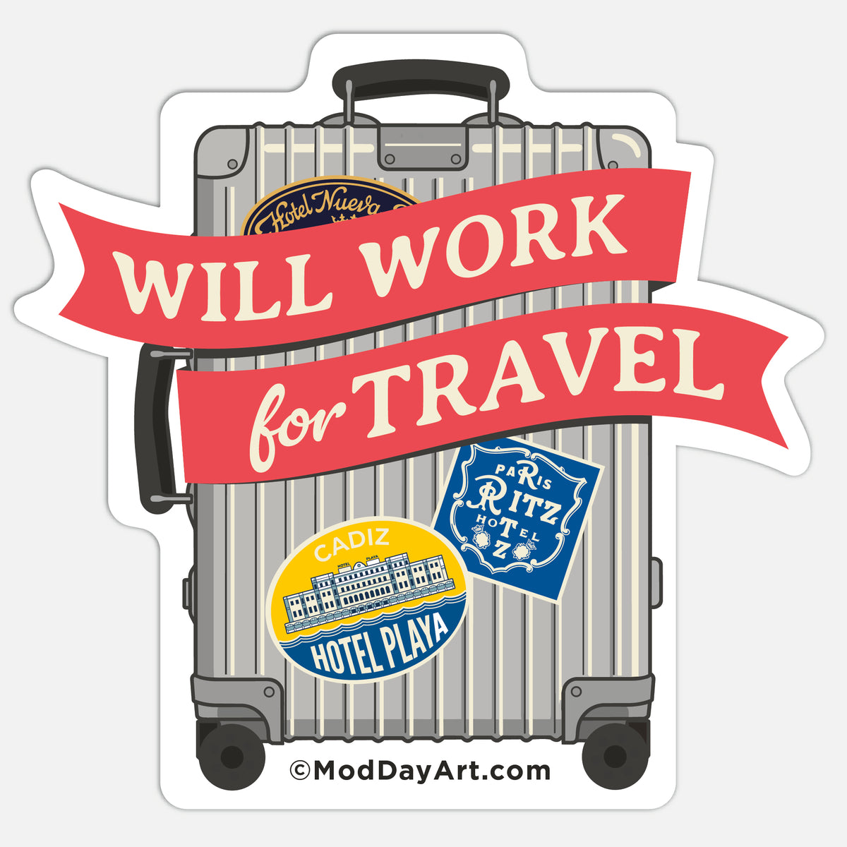 Will Work For Travel Sticker