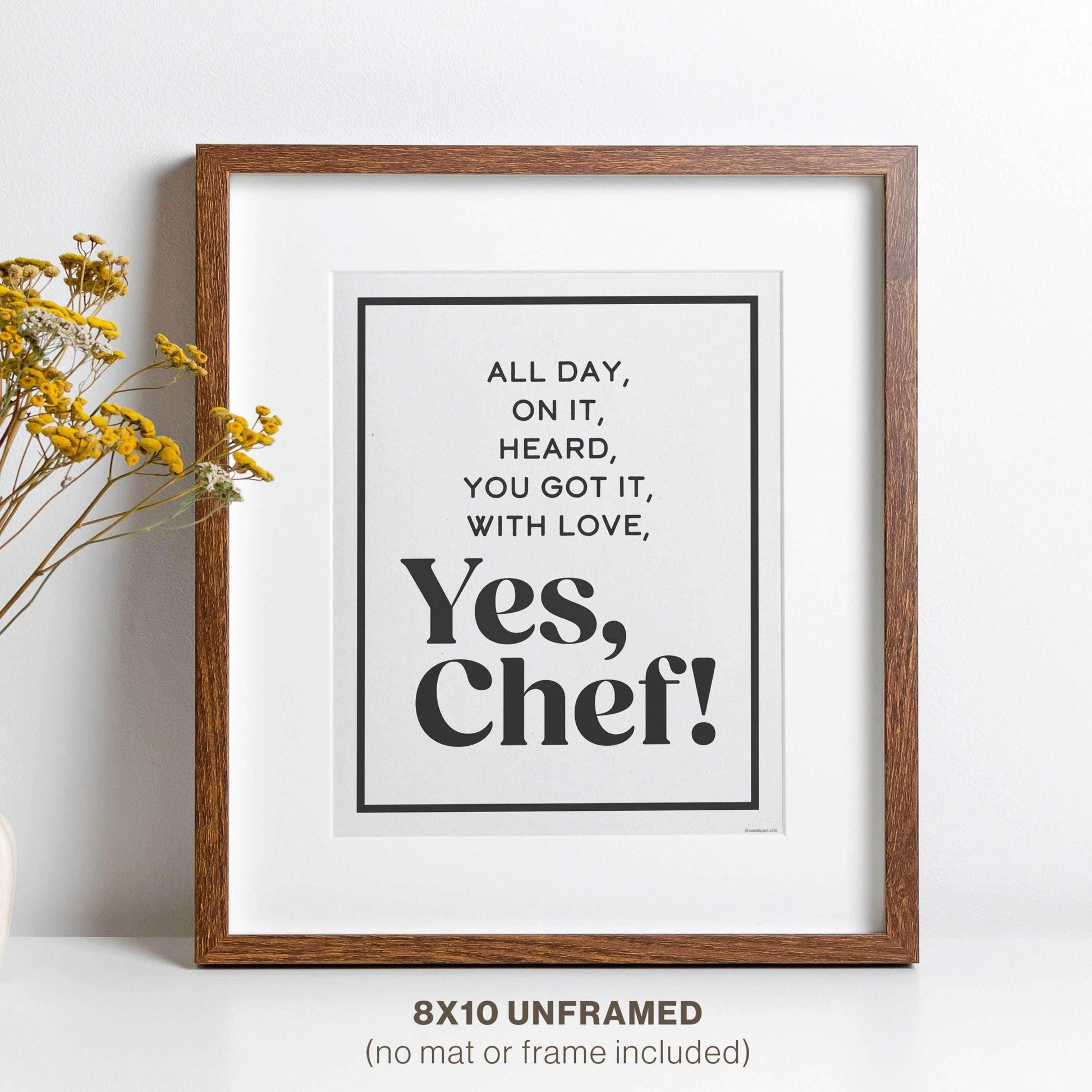 Yes Chef kitchen sign 8x10